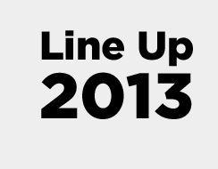 Line Up 2013